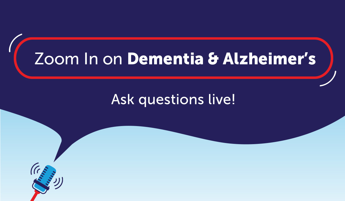 Promotional banner with the text 'Zoom In on Dementia & Alzheimer’s - Ask questions live!' The design features a blue microphone icon with sound waves at the bottom left corner.