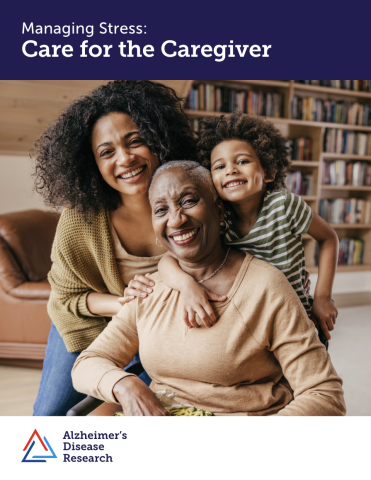 Managing Stress: Care for the Caregiver publication cover featuring a 3-generational happy family.